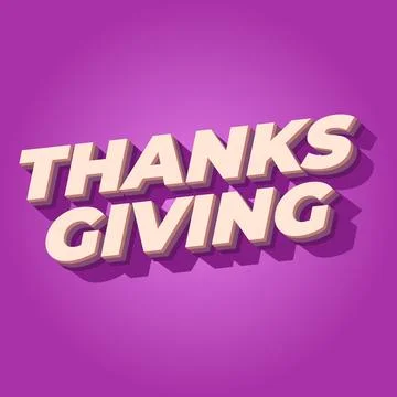 Thanksgiving text effect in bold font with 3D style Stock Illustration