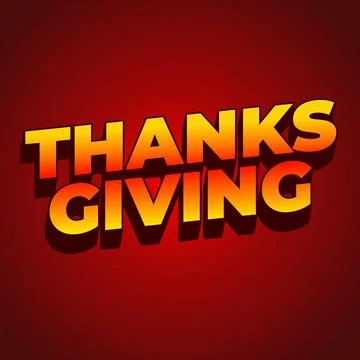 Thanksgiving text effect in bold font with 3D style Stock Illustration