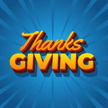 Thanksgiving text effect in bold font with 3D style Stock Illustration