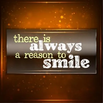 There is always a reason to smile. 스톡 일러스트