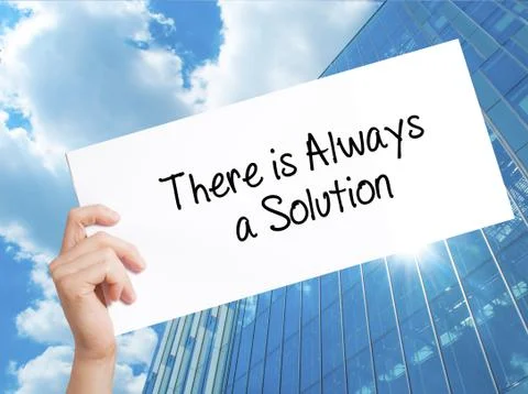 There is Always a Solution Sign on white paper. Man Hand Holding Paper with t Stock Photos