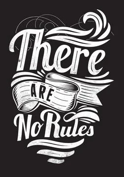 There are no rules typography t shirt design, tee print, calligraphy, letteri Stock Illustration