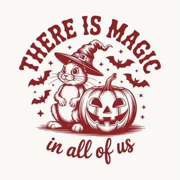 There is Magic in All of Us Halloween Bunny with Witch Hat and Pumpkin T-Sh.. Illustrazione stock