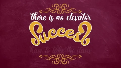 There is no elevator to success you have to take the stairs motivation quote Stock Footage 221450116