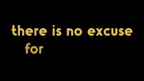 There is no excuse for not trying motivation quote Stock Footage 219398334