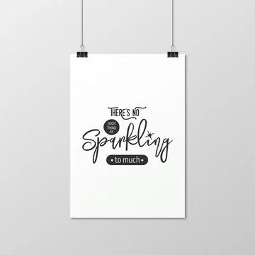 There s No Such Thing As Sparkling. Vector Typographic Quote on White Paper Illustrazione stock