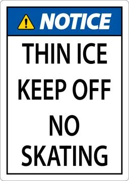 Thin Ice Sign Warning - Thin Ice Keep Off No Skating Stock Illustration