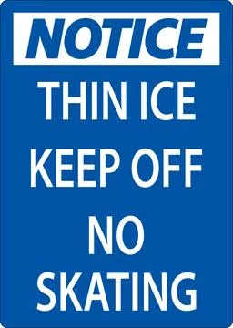 Thin Ice Sign Warning - Thin Ice Keep Off No Skating Stock Illustration
