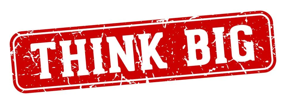Think big rectangular sign. think big stamp Stock Illustration