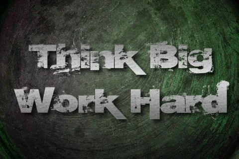 Think big work hard concept Stock Illustration
