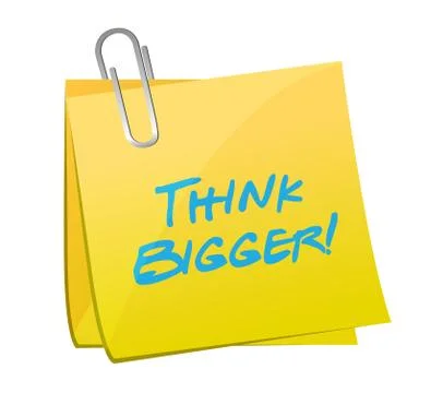 Think bigger post illustration design Stock Illustration