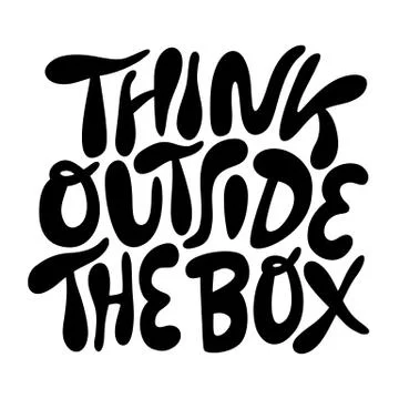 Think outside the box- hand drawn lettering. Stock Illustration