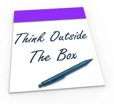 Think outside the box notepad means unique thoughts Illustrazione stock