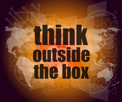 Think outside the box words on digital touch screen Stock Illustration