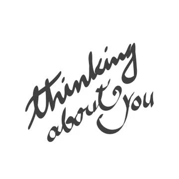 Thinking about you. Quote about romantic love in doodle art. Stock Illustration