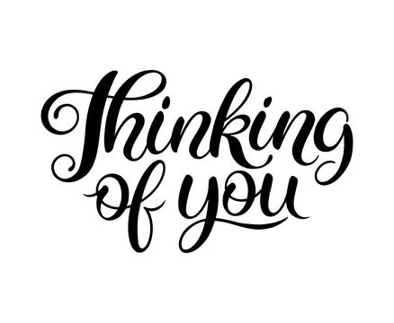 Thinking of you calligraphy vector illustration Illustrazione stock