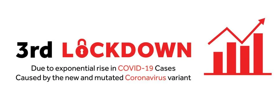 Third Lockdown or lockdown 3.0 due to rapidly increasing COVID-19 cases cause Stock Illustration