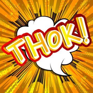 Thok! - Vector illustrated comic book style expression. Illustrazione stock