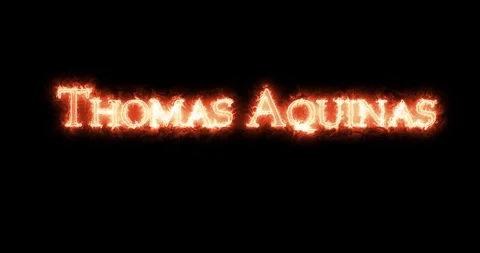Thomas Aquinas written with fire. Loop Stock Footage 128862012