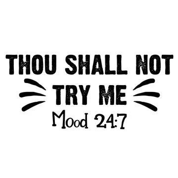 Thou shall not try me typography design Stock-Illustration