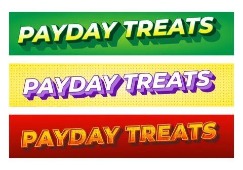 Three colorful horizontal banners reading payday treats in large 3d type gr.. Stock Illustration