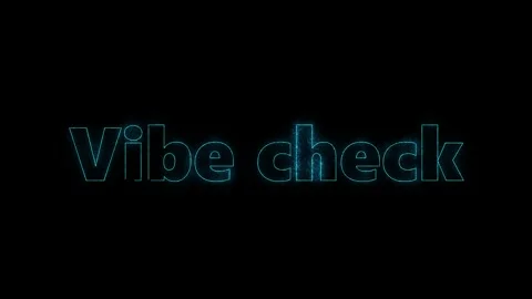 Three glowing text phrases vibe check in yellow cyan and purple against black Видео 344415152