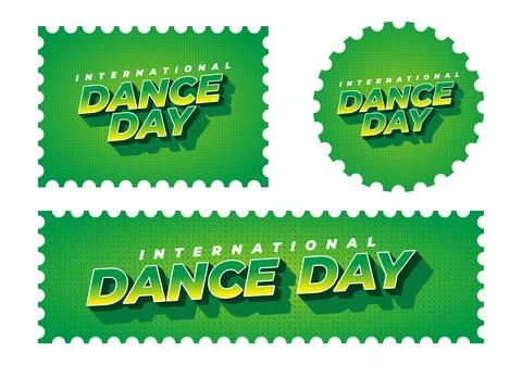 Three green stamp style banners with a bold 3d international dance day text.. Stock Illustration