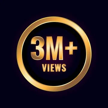 Three Million Plus Views. Millions Views Isolated Luxury Label Vector Stock Illustration