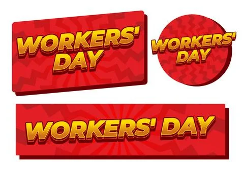 Three red promotional banners with bold yellow 3d text reading WORKERS DAY .. Stock Illustration