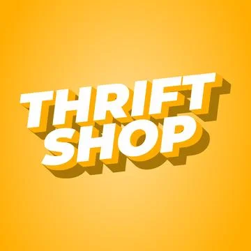 Thrift shop. Text effect in bold fonts with 3D style, good for social media.. Stock Illustration
