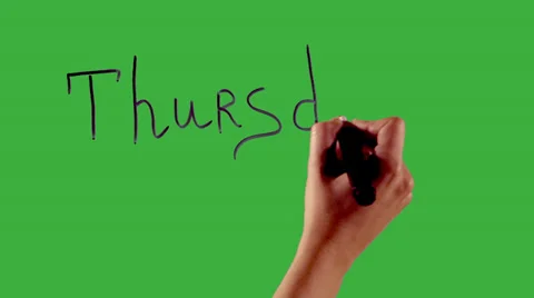 Thursday - Hand writing on green screen Stock Footage 33784139
