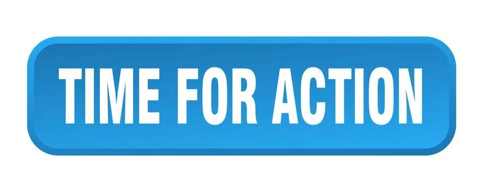 Time for action button. time for action square 3d push button 스톡 일러스트