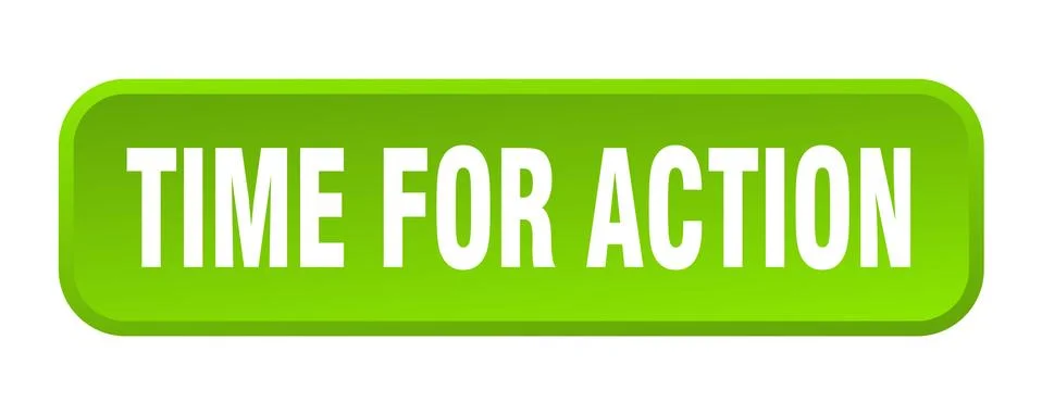 Time for action button. time for action square 3d push button Illustrazione stock