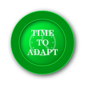 Time to adapt icon. Internet button on white background.. Illustrazione stock