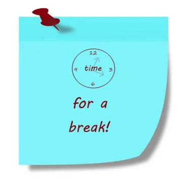 Time for a break post note illustration - business communication concept Stock Illustration