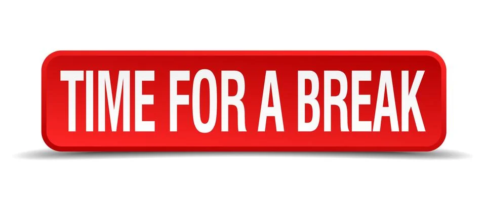 Time for a break red 3d square button isolated on white Illustrazione stock