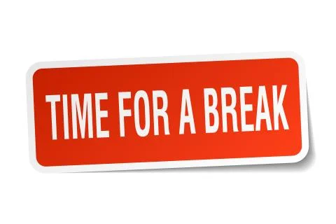 Time for a break square sticker on white Illustrazione stock