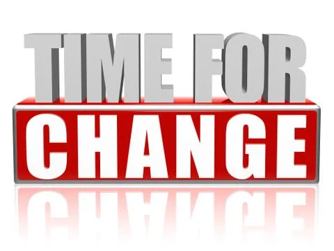 Time for change in 3d letters and block Stock Illustration