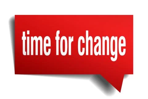 Time for change red 3d speech bubble Stock Illustration
