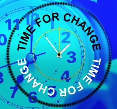 Time for change representing difference changing and reforming 스톡 일러스트