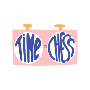 Time to chess hand drawn vector lettering. Stock Illustration