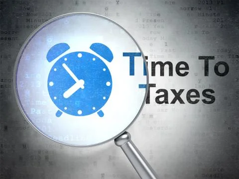Time concept: Alarm Clock and Time To Taxes with optical glass Illustrazione stock