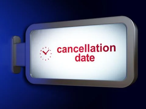 Time concept: Cancellation Date and Clock on billboard background Stock Illustration