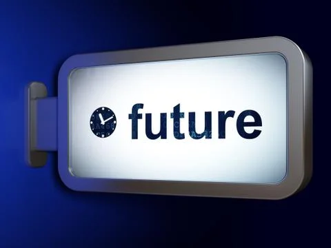 Time concept: Future and Clock on billboard background Stock Illustration