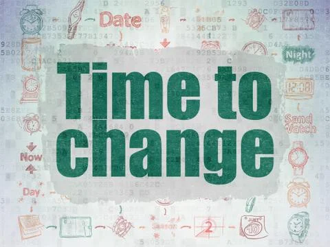 Time concept: Time to Change on Digital Paper background Illustration