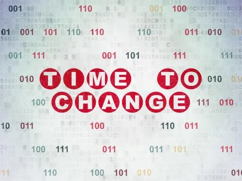 Time concept: Time to Change on Digital Paper background Illustration