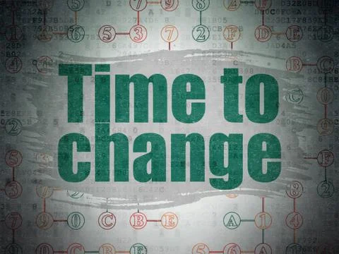 Time concept: Time to Change on Digital Data Paper background Illustration