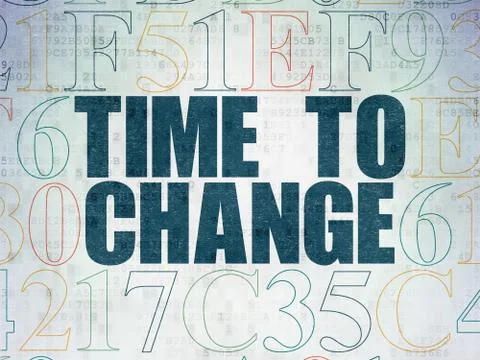 Time concept: Time to Change on Digital Data Paper background Illustration