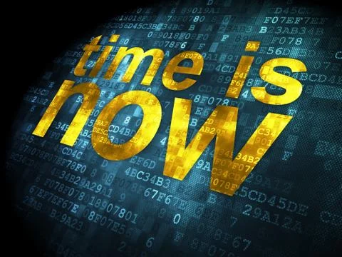 Time concept: Time is Now on digital background Stock Illustration