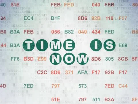 Time concept: Time is Now on Digital Data Paper background Ilustração Stock